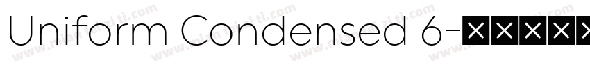 Uniform Condensed 6字体转换